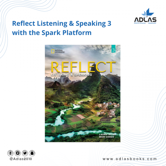 Reflect Listening & Speaking 3 with the Spark Platform
