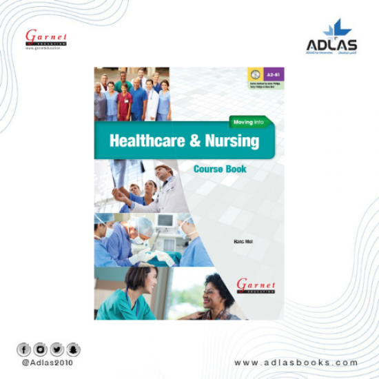 Moving into Healthcare and Nursing Course Book with DVD