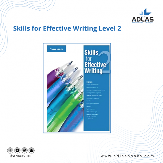 Skills for Effective Writing Level 2 Student's Book New Edition Skills for Effective Writing Level 2 Student's Book New Edition