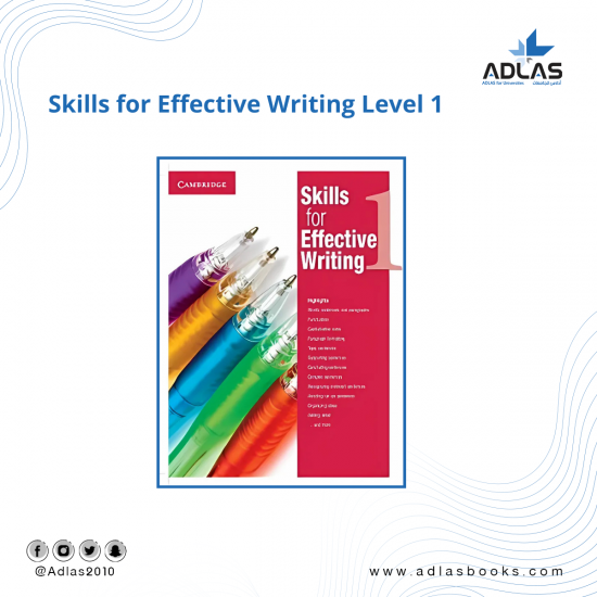 Skills for Effective Writing Level 1 Student's Book New Edition Skills for Effective Writing Level 1 Student's Book New Edition
